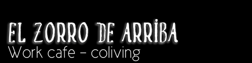 El Zorro de Arriba, work cafe - coliving