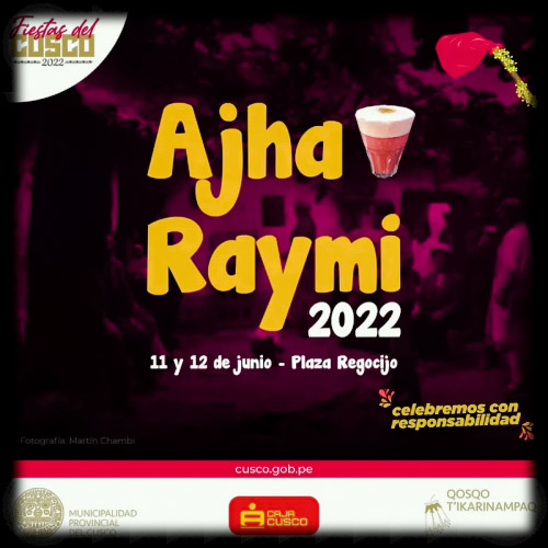  Ajha Raymi Cusco 2022 Festival de la Chicha 