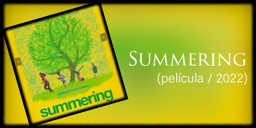  Summering (película / 2022) 