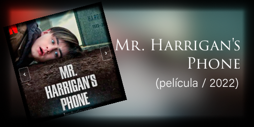  Mr. Harrigan's Phone (película / 2022)