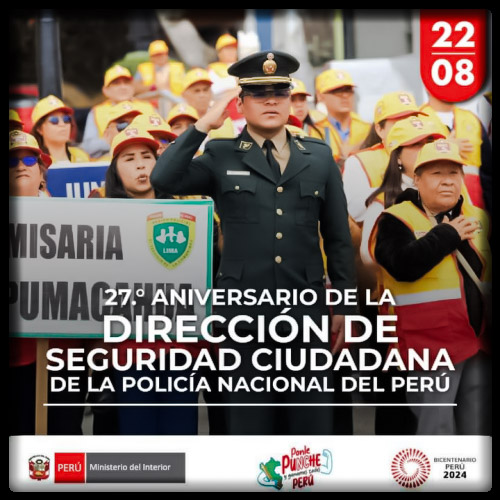 27 Aniversario de la Dirección de Seguridad Ciudadana de la Policía Nacional de Perú