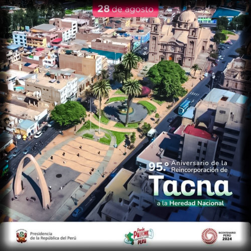 95 Aniversario de la Reincorporación de Tacna a la Heredad Nacional