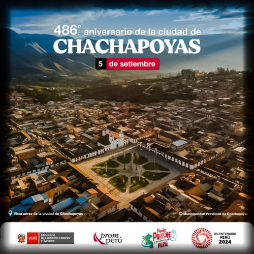 486° Aniversario de Chachapoyas