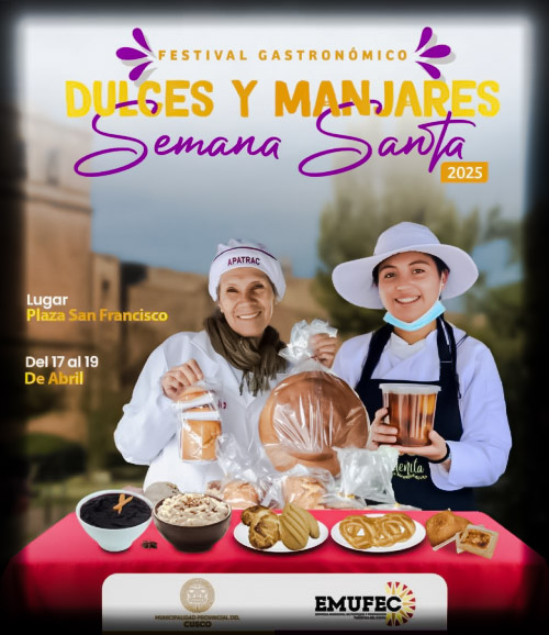 Festival Gastronómico de Dulces y Manjares por Semana Santa