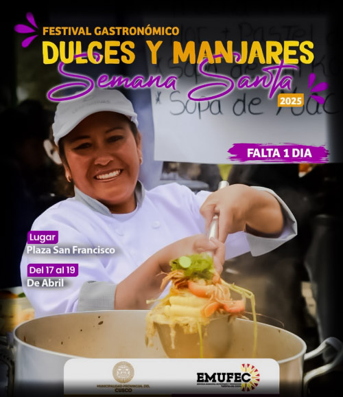 Festival Gastronómico de Dulces y Manjares por Semana Santa