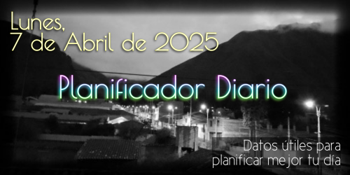 Planificador Diario - Sábado, 7 de Abril de 2025