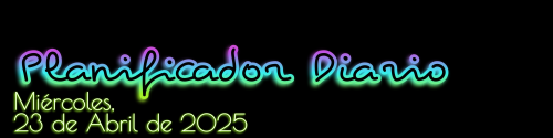 Planificador Diario - Miércoles, 23 de Abril de 2025