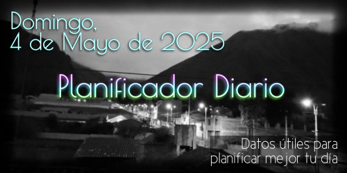 Planificador Diario - Sábado, 4 de Mayo de 2025