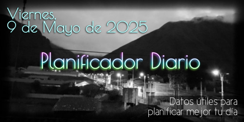 Planificador Diario - Sábado, 9 de Mayo de 2025
