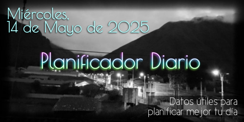 Planificador Diario - Miércoles, 14 de Mayo de 2025