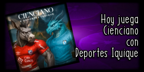 Hoy juega Cienciano con Deportes Iquique