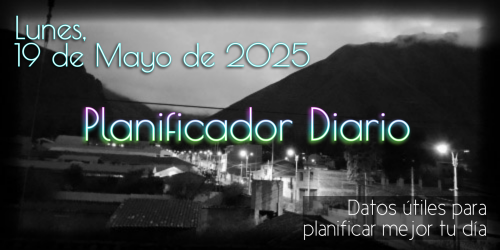 Planificador Diario - Lunes, 19 de Mayo de 2025