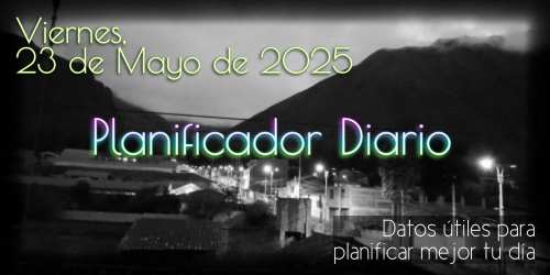 Planificador Diario - Viernes, 23 de Mayo de 2025