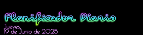 Planificador Diario - Jueves, 19 de Junio de 2025