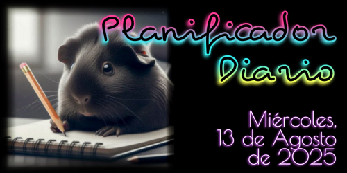 Planificador Diario - Miércoles, 13 de Agosto de 2025