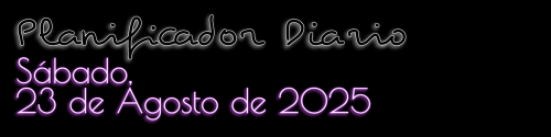 Planificador Diario - Sábado, 23 de Agosto de 2025