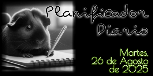 Planificador Diario - Martes, 26 de Agosto de 2025
