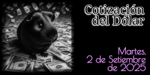 Cotización del Dólar - Martes, 2 de Setiembre de 2025