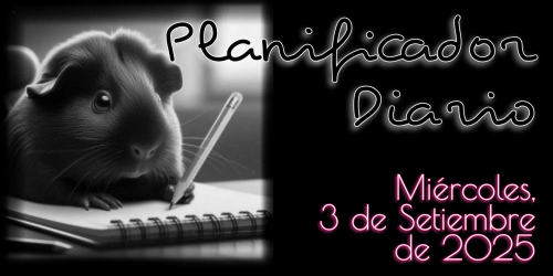 Planificador Diario - Miércoles, 3 de Setiembre de 2025
