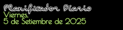 Planificador Diario - Viernes, 5 de Setiembre de 2025