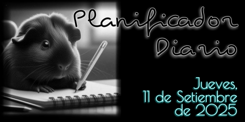 Planificador Diario - Jueves, 11 de Setiembre de 2025