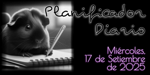 Planificador Diario - Miércoles, 17 de Setiembre de 2025