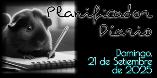 Planificador Diario - Domingo, 21 de Setiembre de 2025