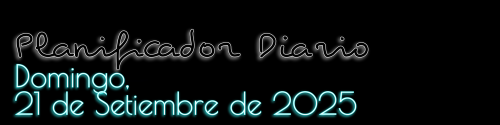 Planificador Diario - Domingo, 21 de Setiembre de 2025