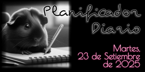 Planificador Diario - Martes, 23 de Setiembre de 2025