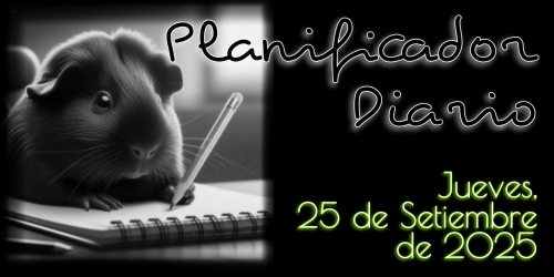 Planificador Diario - Jueves, 25 de Setiembre de 2025