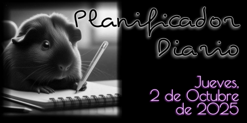 Planificador Diario - Jueves, 2 de Octubre de 2025