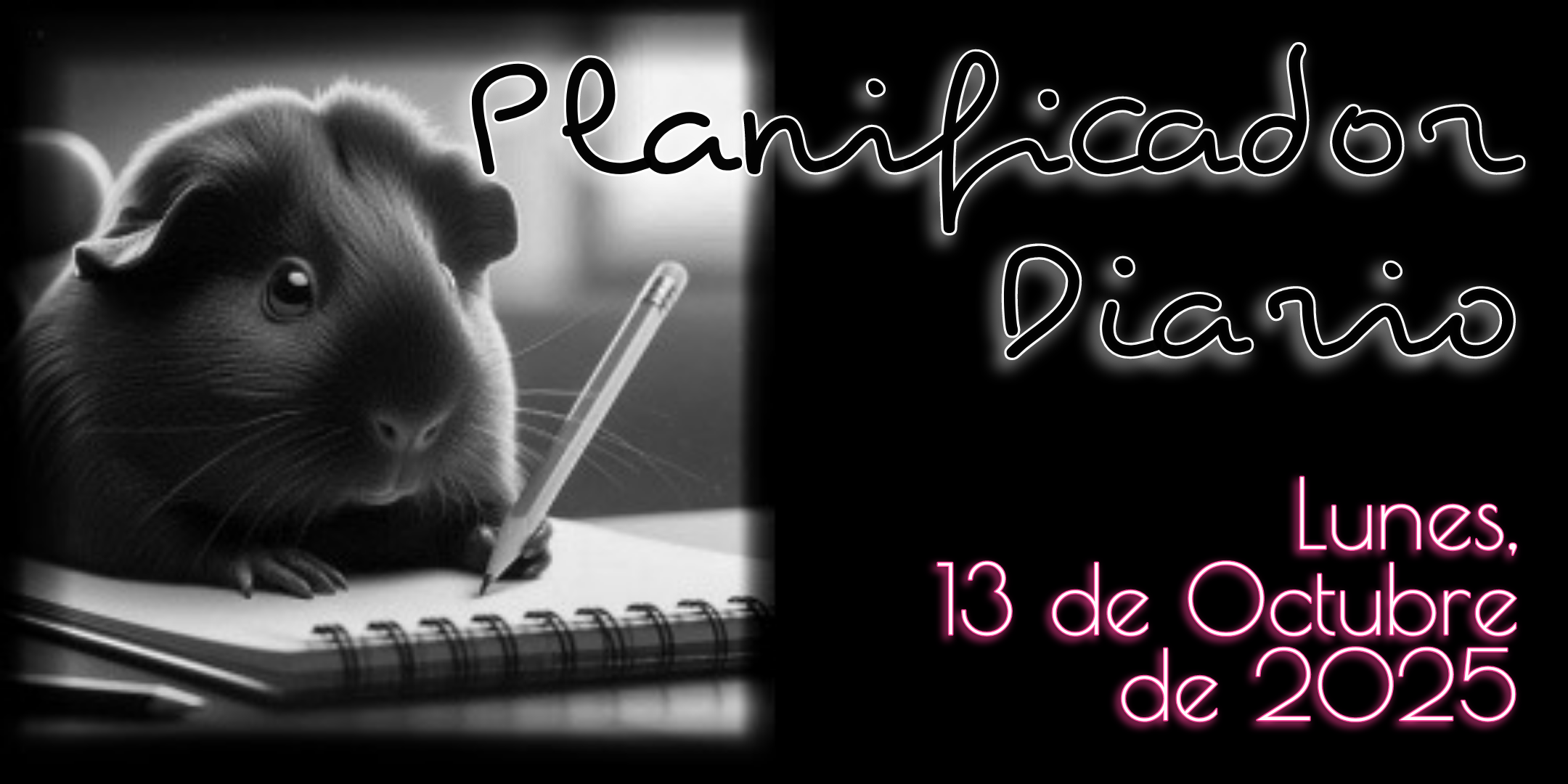 Planificador Diario - Lunes, 13 de Octubre de 2025