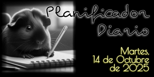Planificador Diario - Martes, 14 de Octubre de 2025
