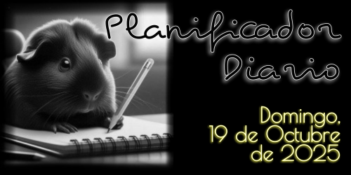 Planificador Diario - Domingo, 19 de Octubre de 2025