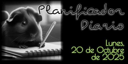 Planificador Diario - Lunes, 20 de Octubre de 2025