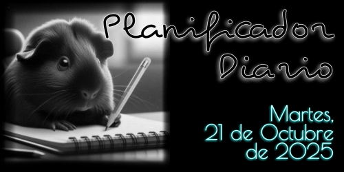 Planificador Diario - Martes, 21 de Octubre de 2025