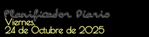 Planificador Diario - Viernes, 24 de Octubre de 2025