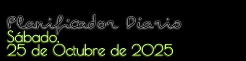 Planificador Diario - Sábado, 25 de Octubre de 2025