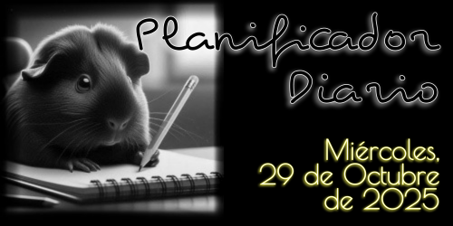 Planificador Diario - Miércoles, 29 de Octubre de 2025