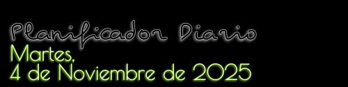 Planificador Diario - Martes, 4 de Noviembre de 2025