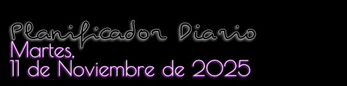 Planificador Diario - Martes, 11 de Noviembre de 2025