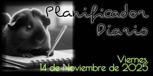 Planificador Diario - Viernes, 14 de Noviembre de 2025