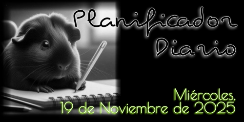 Planificador Diario - Miércoles, 19 de Noviembre de 2025