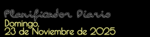 Planificador Diario - Domingo, 23 de Noviembre de 2025