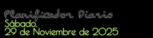 Planificador Diario - Sábado, 29 de Noviembre de 2025