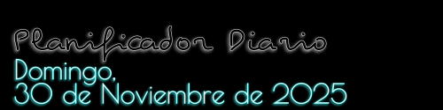 Planificador Diario - Domingo, 30 de Noviembre de 2025