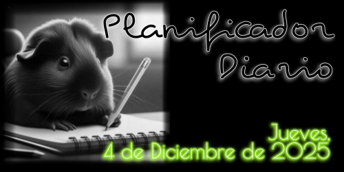 Planificador Diario - Jueves, 4 de Diciembre de 2025