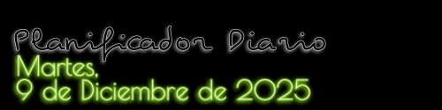 Planificador Diario - Martes, 9 de Diciembre de 2025