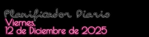 Planificador Diario - Viernes, 12 de Diciembre de 2025
