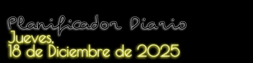 Planificador Diario - Jueves, 18 de Diciembre de 2025